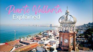 Puerto Vallarta, Mexico - Explained