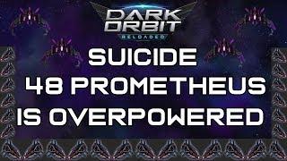 48 Prometheus-Laser is OVERPOWERED