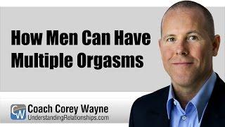 How Men Can Have Multiple Orgasms