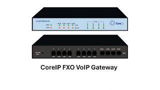 CoreIP FXO VoIP Gateway - Media Gateway