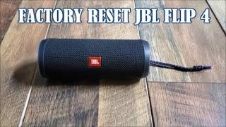 How To Factory Reset JBL Flip 4