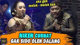 SEDIH  Niken Salindry curhat gak sido oleh Dalang...