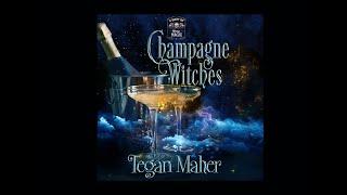 Tegan Maher - A Shot Of Midlife Magic Series- Book 1 Champagne Witches