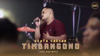 TIMBANGONO (MANTHOUS) - DAPUR MUSIK LIVE RECORD VOCAL VENTA CAESAR
