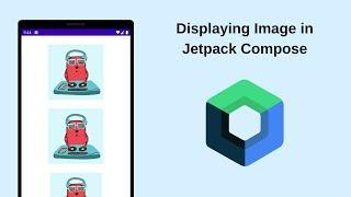 Display Images with Jetpack Compose