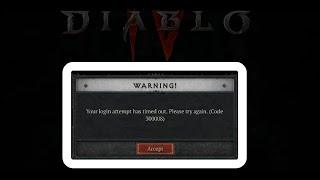 Fix Diablo IV Error Code 300008 Your Login Attempt Has Timed Out On PC