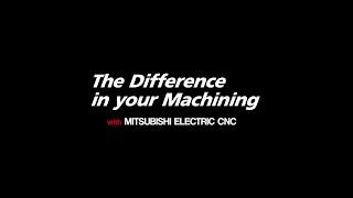 Introduction of Mitsubishi Electric CNC's New Brand Concept