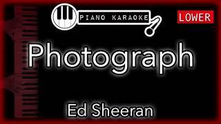 Photograph (LOWER -3) - Ed Sheeran - Piano Karaoke Instrumental