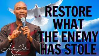 GOD WILL RESTORE WHAT THE ENEMY HAS STOLE - APOSTLE JOSHUA SELMAN MESSAGE 2024