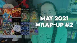 May 2021 Reading Wrap-Up #2 [CC]