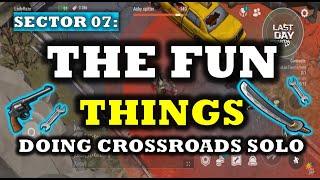 THE FUN THINGS  OF DOING CROSSROADS SOLO   (SECTOR 07) - Last Day On Earth: Survival
