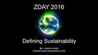 Defining Sustainability | Jason Lord | ZDAY 2016 Los Angeles