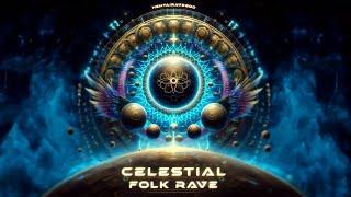 Celestial Folk Rave [Frenchcore]