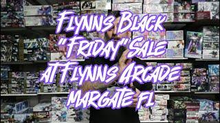 Black "Friday" 2023 Sale at Flynn's Arcade in Margate FL