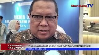 17 DESA WISATA DI JABAR NAMPA PROGRAM BANTUAN BI