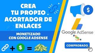  Crea tu propio Acortador de Enlaces / Link  MONETIZADO CON AdSense 