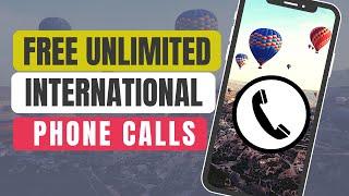 How to Make Free Unlimited Phone Calls  to USA, Canada, Mexico, and Many Other Countries