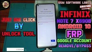 Infinix Note 7 X690B FRP GOOGLE ACCOUNT REMOVED by unlock tool  Just One Click|GsmSoftWareLab73