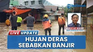 Hujan Deras Bawa Duka di Kabupaten Tapin, Sejumlah Rumah Terendam Banjir akibat Luapan Sungai Serawi