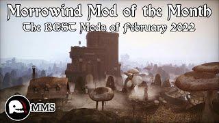 Morrowind Mod of the Month - February 2022