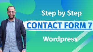 Contact Form 7 Tutorial - Creating A Contact Form Using Contact Form 7 WordPress Plugin