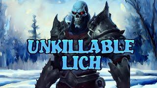 The Unkillable Lich Build