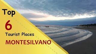 "MONTESILVANO" Top 6 Tourist Places | Montesilvano Tourism | ITALY