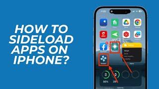 How to Sideload Apps on iPhone/iPad? (No Jailbreak)