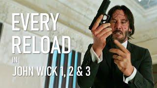 Every Reload in John Wick 1, 2 & 3  |  Supercut