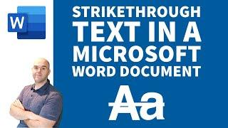Strikethrough Text in a Microsoft Word Document
