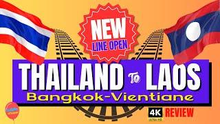 NEW DIRECT ROUTE: Bangkok to Vientiane Train Review [4k]