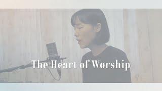 The Heart of Worship — Matt Redman ｜ XEK Cover ft. 李聖雅  Ashley Lee