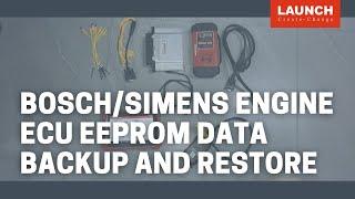 X-431 IMMO | Bosch/Simens Engine ECU EEPROM Data Backup And Restore | LAUNCH