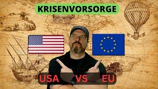 Krisenvorsorge - USA vs EUROPA - Unterschiede für und bei Preppern 