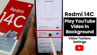 How to Play Youtube In Background on Redmi 14C | Video ToolBox Settings