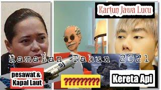 Ramalan Tahun 2021 Lucu Bikin Ngakak || Kartun Jawa lucu