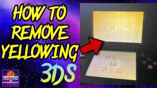 How to remove yellowing on 3DS/2DS screens!