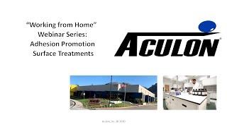 Aculon Webinar: Adhesion Promotion Surface Modification