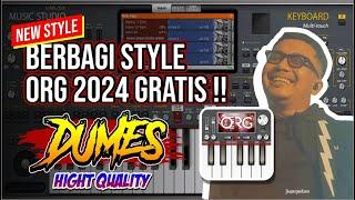 STYLE GRATIS..ORG 2024 DUMES..KUALITAS HIGHT QUALITY BURUANN DOWNLOAD !!