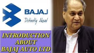 Introduction About |BAJAJ AUTO LTD.|