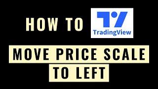 How to Move Price Scale to Left or Right in TradingView