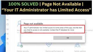 2024 FIX "Page Not Available" Your IT Administrator has Limited Access to Some Areas of this App