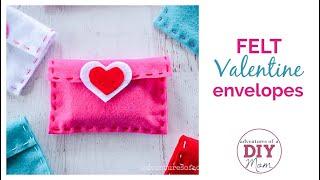 Easy Felt Valentine Envelopes