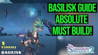 Basilisk Guide (Absolute Must Build Hunter) [Summon Dragons 2]