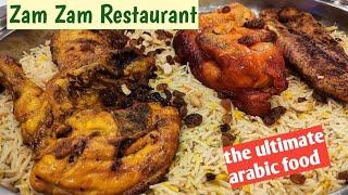 THE ULTIMATE DUBAI FOOD |  EXTREMELY DELICIOUS | ZAM ZAM MANDI RESTAURANT