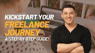 5 Essential Steps Every FREELANCE Beginner Needs