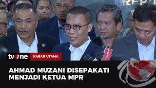 Ahmad Muzani Disepakati Menjadi Ketua MPR RI Periode 2024-2029 | Kabar Utama tvOne