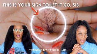 This is your sign you need a trim, sis. | Trimming My Natural Hair