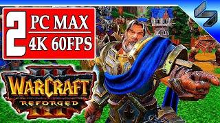 Прохождение Warcraft 3 Reforged #2  На Русском  Ремейк Варкрафт 3 2020  Геймплей на ПК [4K]