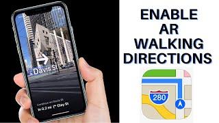 How to Enable AR Walking Directions in Apple Maps in iOS 16 on iPhone